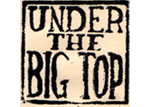 Under the Big Top
